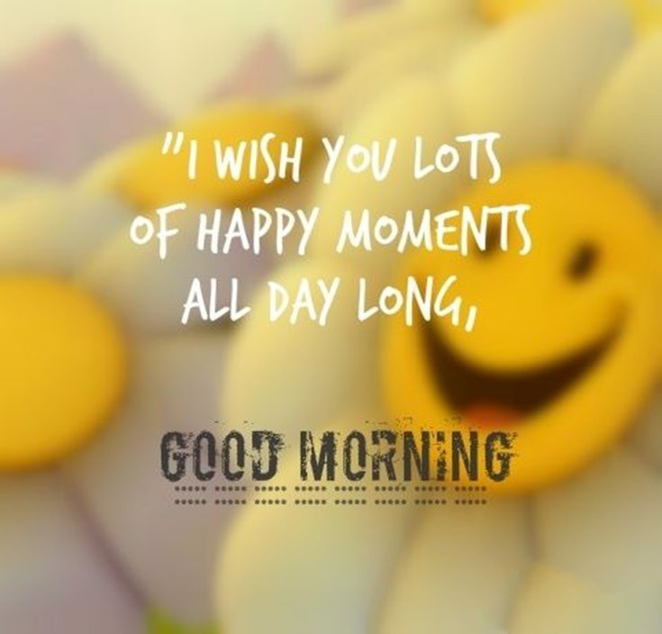 good morning pictures and quotes Special Good Morning Images With wishes Pictures And Quotes