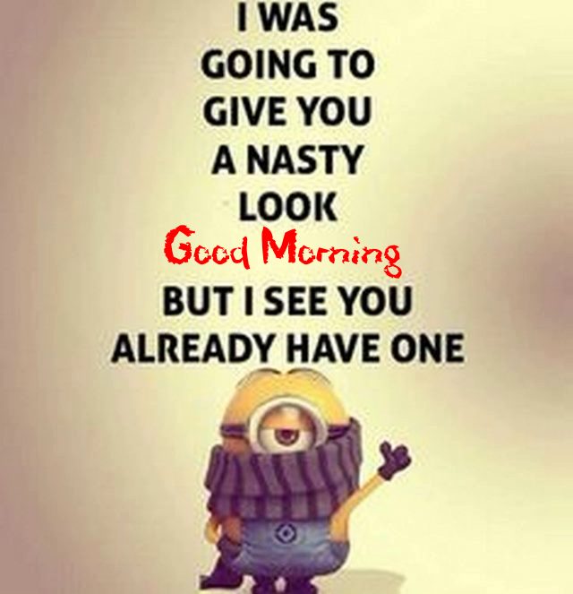 happy morning funny good morning quotes for him funny