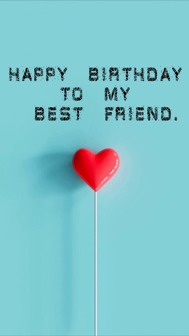 long birthday wishes for best friend | short birthday letter to a friend, birthday, birthday wishes