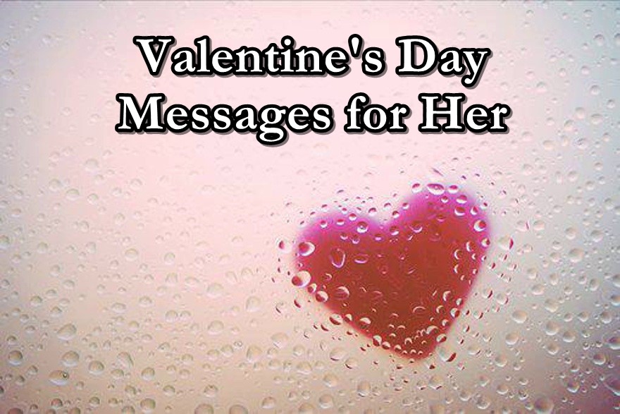 Best Love Valentines Day Messages for Her