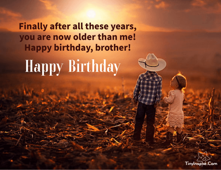 Funny Birthday Wishes for Younger Brother with Images